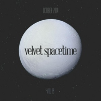 Velvet Spacetime Vol.19