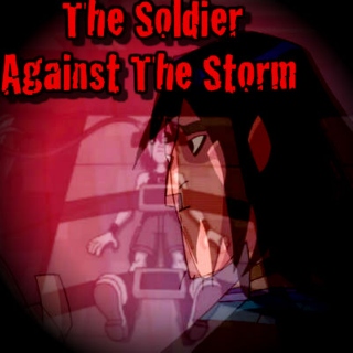 The Soldier Against The Storm