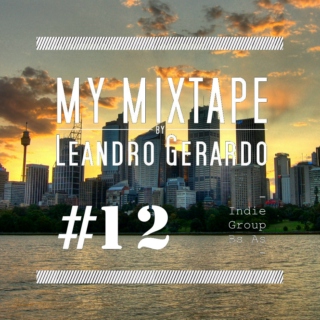 My Mixtape by Leandro Gerardo #12