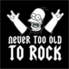 Never Too Old To Rock