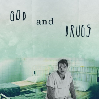 God and Drugs