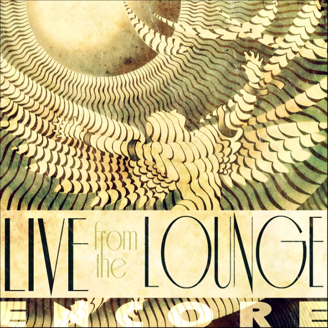 Live from the (Icarus) Lounge: Encore