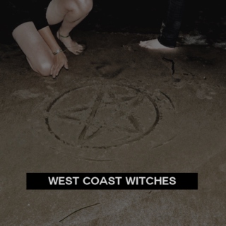 WEST COAST WITCHES