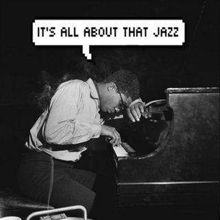 all about that jazz