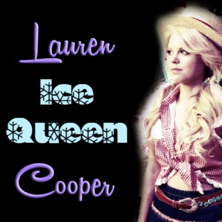 Lauren "Ice Queen" Cooper