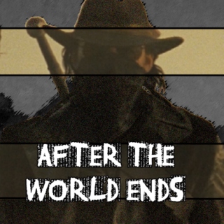 after the world ends