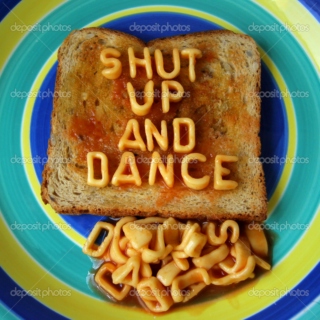Shut Up and Dance (with Me)