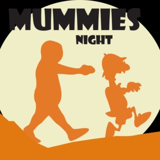 Mummies Night