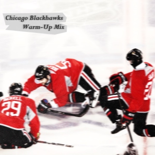 Chicago Blackhawks Warm-up