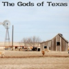 The Gods of Texas
