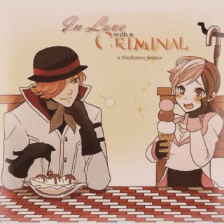In Love with a Criminal