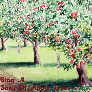 Sing A Song Of Apple Trees