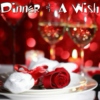 Dinner & A Wish