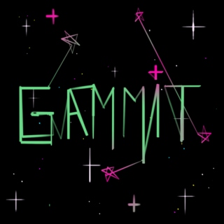 + GAMMIT +