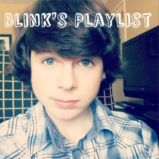 Blink's Playlist
