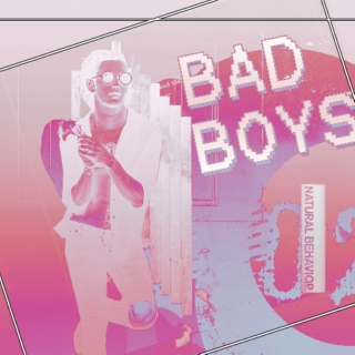 Bad Boys. Part 1