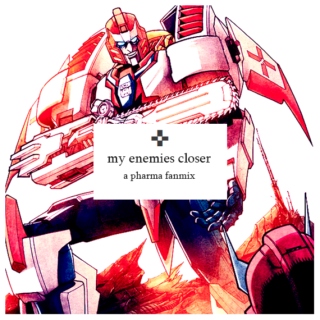 ✜ my enemies closer ✜