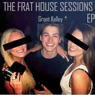 The Frat House Sessions EP