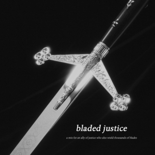 bladed justice