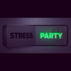 Stress Off, Party On