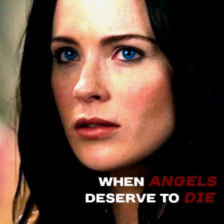 when angels deserve to die