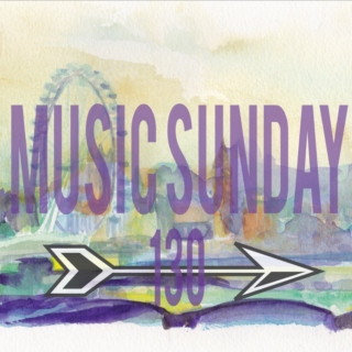 Music Sunday 130
