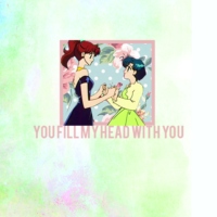 you fill my head with you