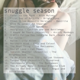 snuggle season