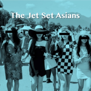 The Jet Set Asians