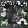 Ghost Prom Vol. 5