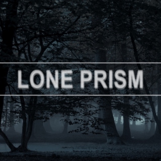 LONE PRISM