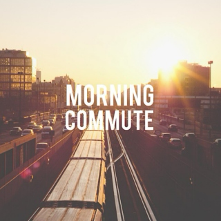 Morning Commute - 1. 