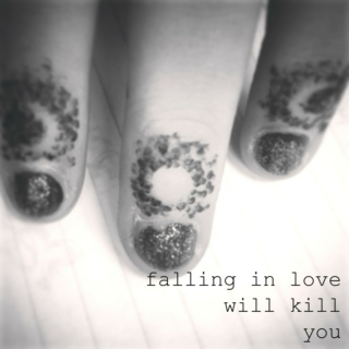 falling in love will kill you