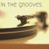 In the grooves