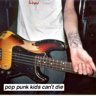 pop punk kids can't die