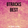 8Tracks Best 
