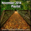 November 2014 Playlist (45 Free Songs)