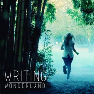 Writing: Wonderland