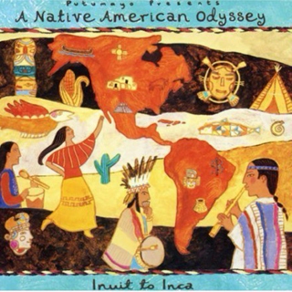 Putumayo Presents: A Native American Odyssey - Inuit To Inca (1998)