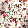 head voice songs