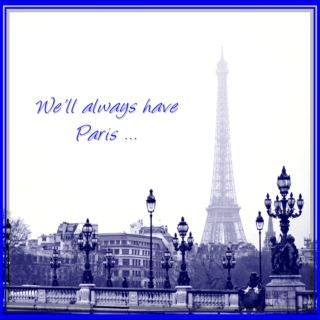 we'll always have paris