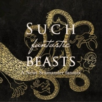 Such Fantastic Beasts