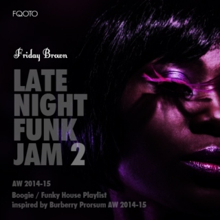 AW 2014-15 #15 Late Night Funk Jam 2