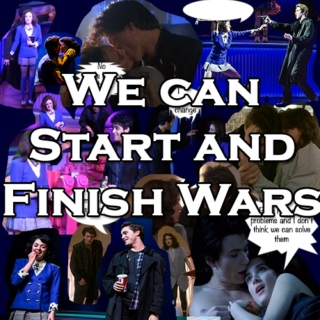 We Can Start and Finish Wars