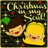 Christmas in my soul!