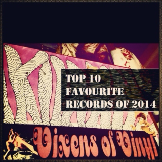 Top 10 Favourite Records of 2014