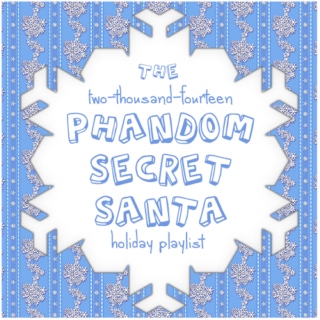 Phantom Secret Santa 2K14