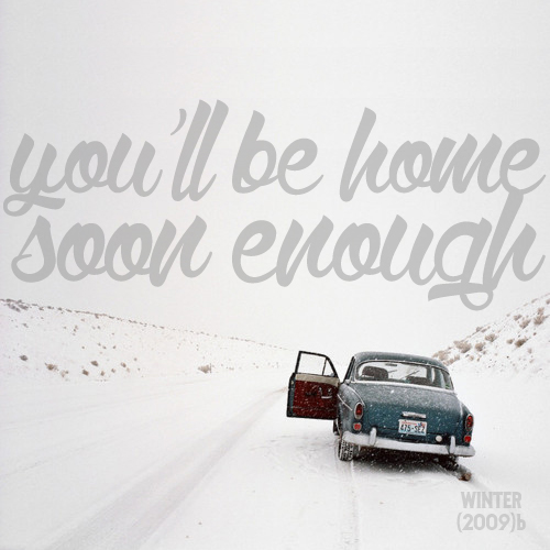 8tracks radio You ll be Home Soon Enough 14 songs free and