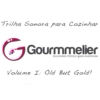Trilha Sonora para Cozinhar Gourmmelier Vol. 1 - Old But Gold