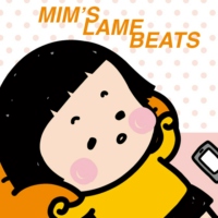 Lame Beats for MiM